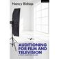 Auditioning for Film and Television: A Post #MeToo Guide - Hardcover