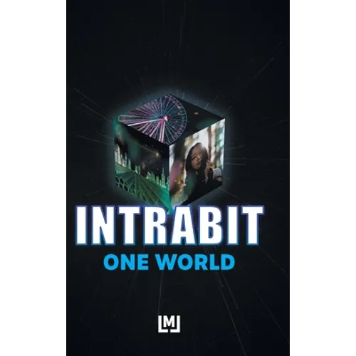 Intrabit: One World - Hardcover
