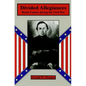 Divided Allegiances: Bertie County During the Civil War - Paperback