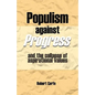 Populism Against Progress - Paperback