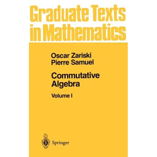 Commutative Algebra I - Hardcover