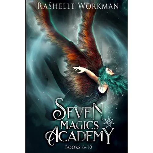 Seven Magics Academy Books 6-10: Vampire Lies, Vampire Secrets, Vampires & Gargoyles, Vampires & Dragons, and Vampire Magics - Paperback