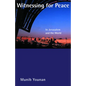 Witnessing for Peace - Paperback