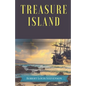 Treasure Island: A pirates and piracy novel adventure by Scottish author Robert Louis Stevenson, narrating a tale of "buccaneers and bu - Paperback
