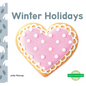 Winter Holidays - Library Binding