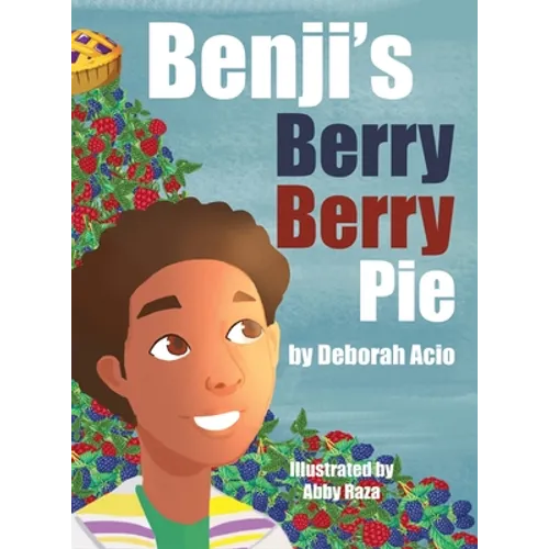 Benji's Berry Berry Pie - Hardcover