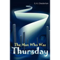 The Man Who Was Thursday - Paperback
