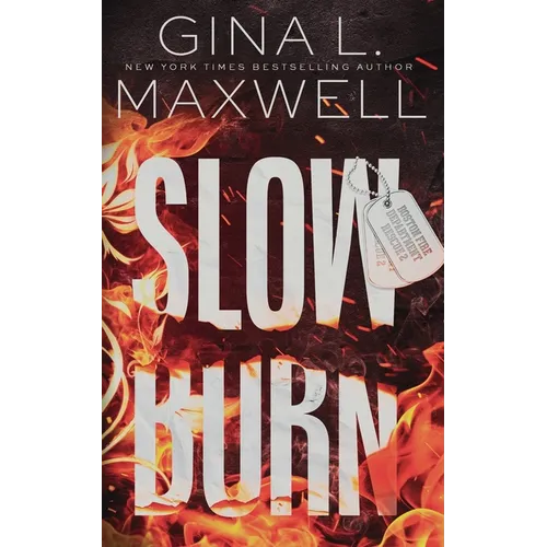 Slow Burn: A Boston Heat Novel - Paperback
