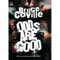 Odds Are Good: An Oddly Enough and Odder Than Ever Omnibus - Paperback