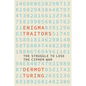 The Enigma Traitors: The Struggle to Lose the Cipher War - Hardcover