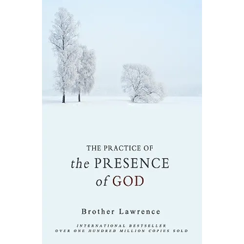 The Practice of the Presence of God - Paperback