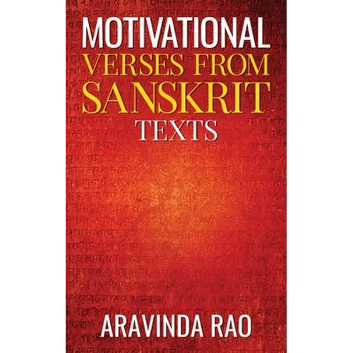 Motivational Verses from Sanskrit Texts - Paperback