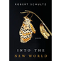 Into the New World - Hardcover