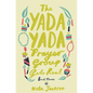 The Yada Yada Prayer Group Gets Real - Paperback