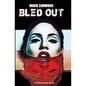 Bled Out - Paperback