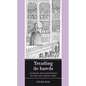 Treading the Bawds: Actresses and Playwrights on the Late Stuart Stage - Paperback