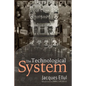The Technological System - Paperback