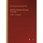 Memoirs of Napoleon Bonaparte; 1769-1800: Volume 1 - in large print - Paperback