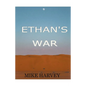 Ethan's War - Paperback
