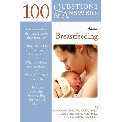 100 Questions & Answers about Breastfeeding - Paperback