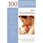 100 Questions & Answers about Breastfeeding - Paperback