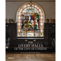 The Livery Halls of the City of London - Hardcover