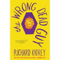 The Wrong Dead Guy - Paperback