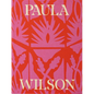Paula Wilson: Toward the Sky's Back Door - Hardcover