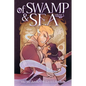 Of Swamp & Sea Volume 1 - Paperback