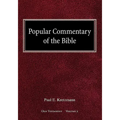 Popular Commentary of the Bible Old Testament Volume 2 - Hardcover