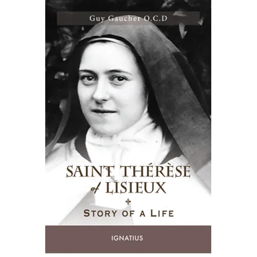 Saint Thérèse of Lisieux: Story of a Life - Paperback