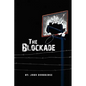 The Blockade - Paperback