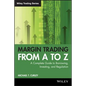 Margin Trading from A to Z: A Complete Guide to Borrowing, Investing and Regulation - Paperback
