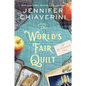 The World's Fair Quilt: An ELM Creek Quilts Novel - Paperback