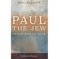 Paul the Jew Under Roman Rule: Collected Essays - Paperback