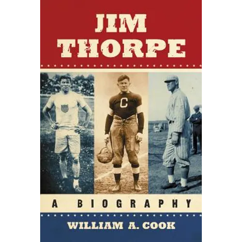Jim Thorpe: A Biography - Paperback