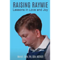 Raising Raymie - Paperback