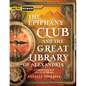 The Epiphany Club and the Great Library of Alexandria: A Steampunk campaign for RISUS: The Anything RPG - Paperback
