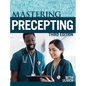 Mastering Precepting, Third Edition - Hardcover