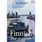 Finnish: The Grammar - Paperback