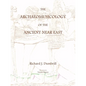 The Archaeomusicology of the Ancient Near East - Paperback