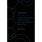 Organizational Intelligence and Knowledge Analytics - Hardcover