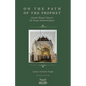 On The Path Of The Prophet: Shaykh Ahmad Tijani and the Tariqa Muhammadiyya - Paperback