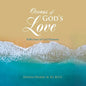 Oceans of God's Love: Reflections of God Moments - Paperback