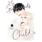 My Girlfriend's Child Vol. 9 - Paperback