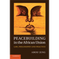 Peacebuilding in the African Union - Paperback