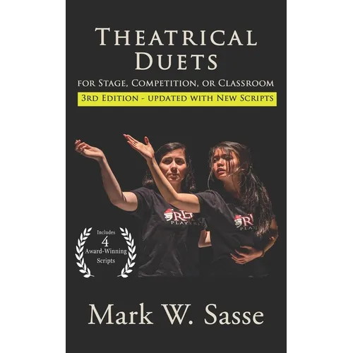Theatrical Duets for Stage, Competition, or Classroom: The Short Play Collection, Volume 1 - Paperback