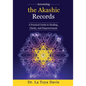 Accessing the Akashic Records: A Practical Guide to Healing, Clarity, and Empowerment - Paperback