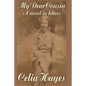 My Dear Cousin: A Novel in Letters - Paperback