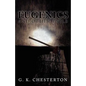 Eugenics and Other Evils - Paperback